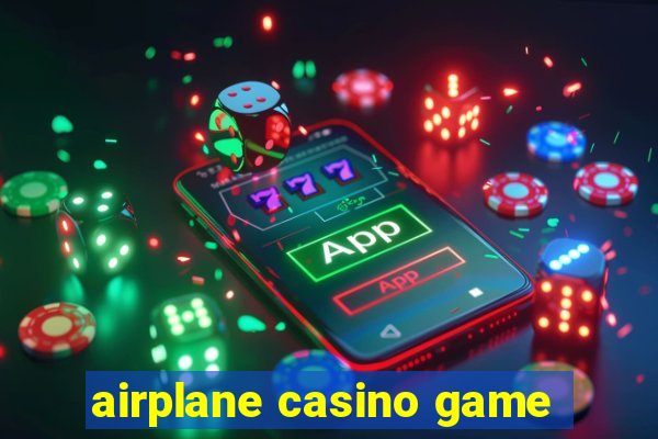 airplane casino game