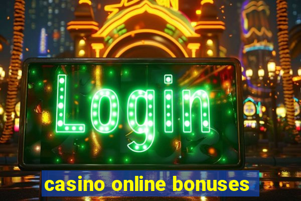 casino online bonuses