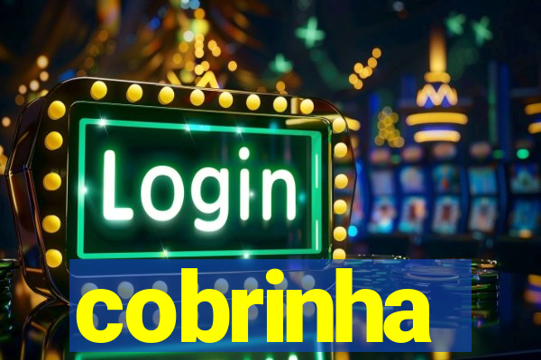 cobrinha