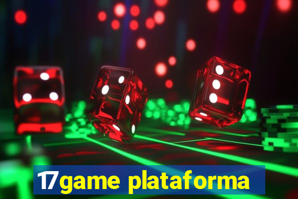 17game plataforma