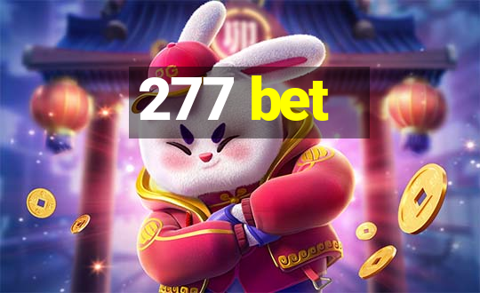 277 bet