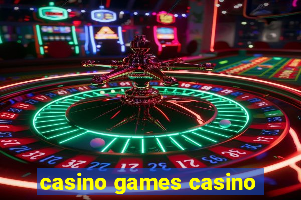 casino games casino