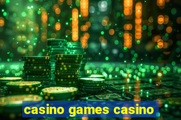 casino games casino