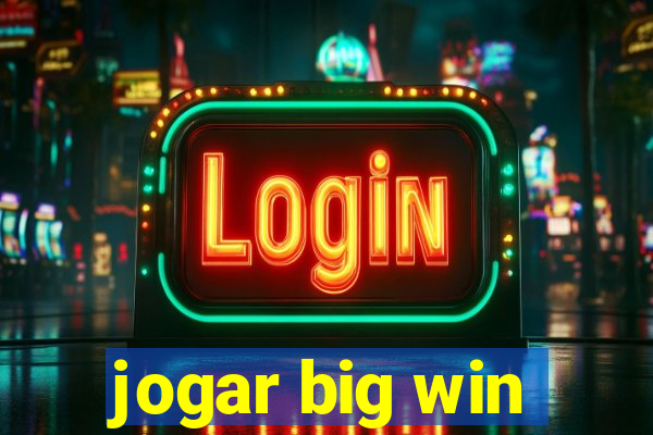 jogar big win