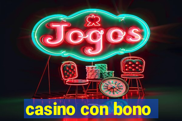 casino con bono