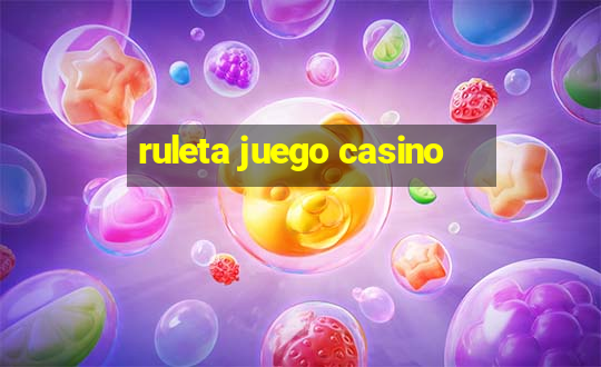 ruleta juego casino