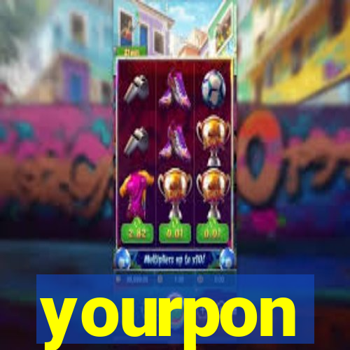 yourpon