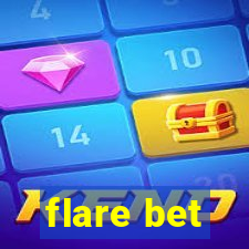 flare bet