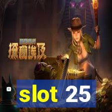 slot 25