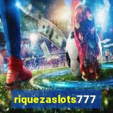 riquezaslots777