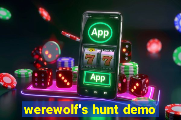 werewolf's hunt demo