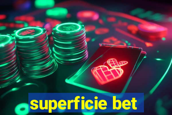 superficie bet