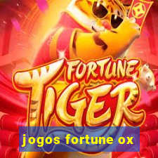 jogos fortune ox