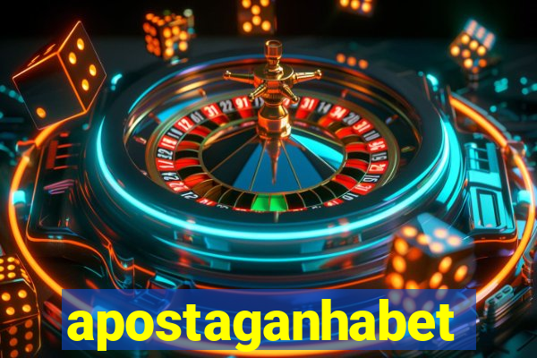 apostaganhabet