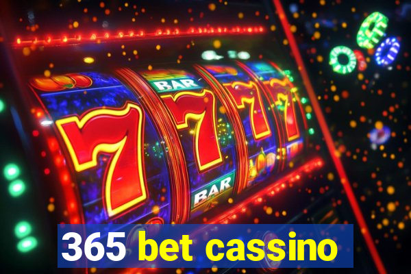 365 bet cassino