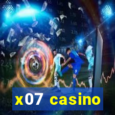 x07 casino