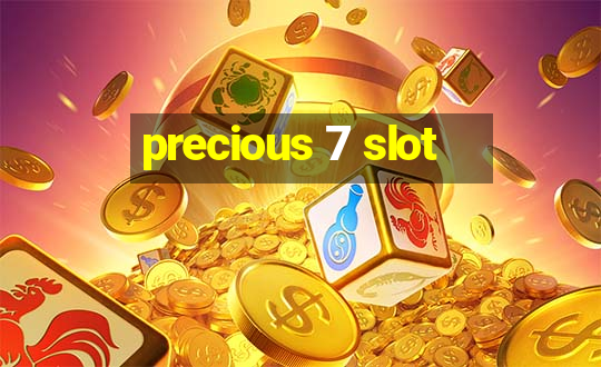 precious 7 slot