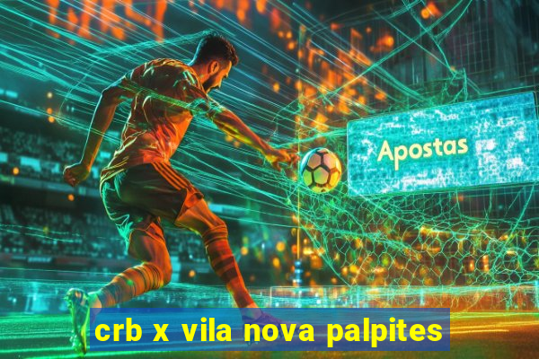 crb x vila nova palpites