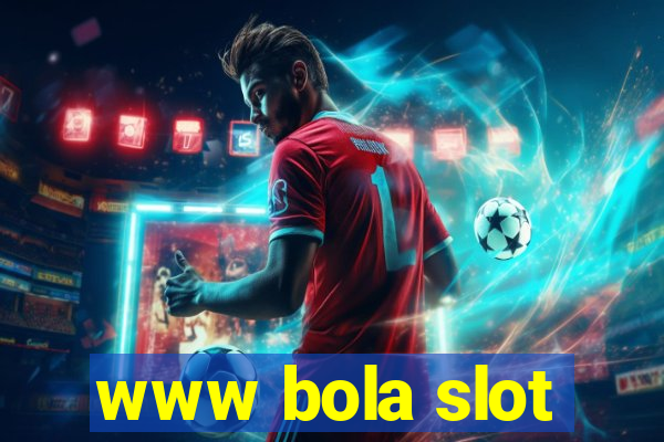 www bola slot