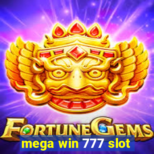 mega win 777 slot