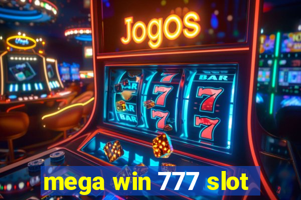 mega win 777 slot