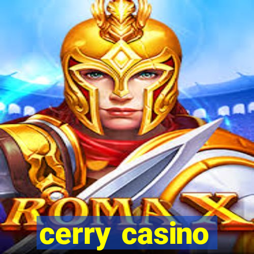 cerry casino