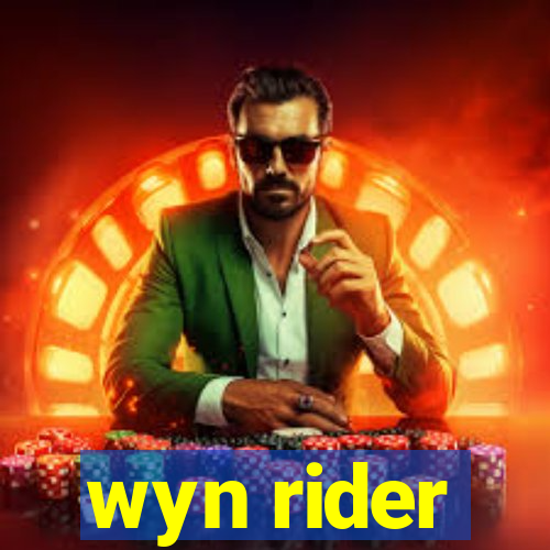 wyn rider