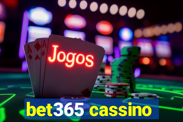 bet365 cassino