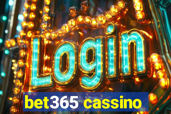 bet365 cassino