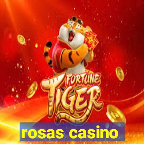 rosas casino