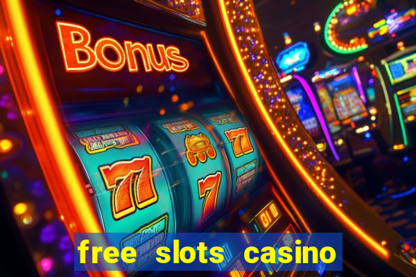 free slots casino for fun