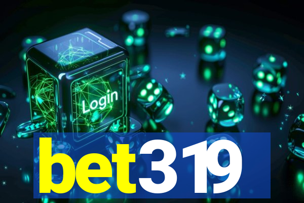 bet319