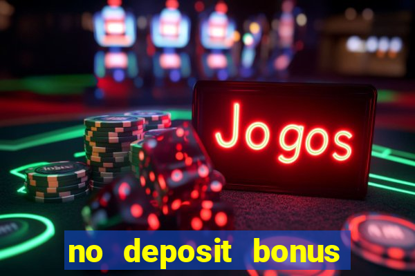 no deposit bonus slots garden