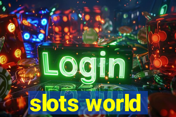 slots world