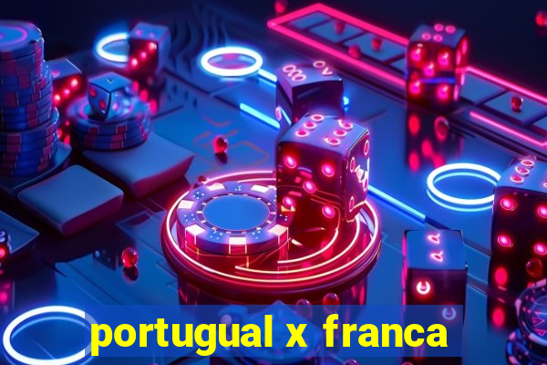 portugual x franca