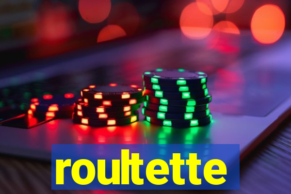 roultette