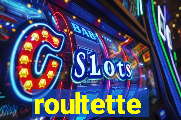 roultette