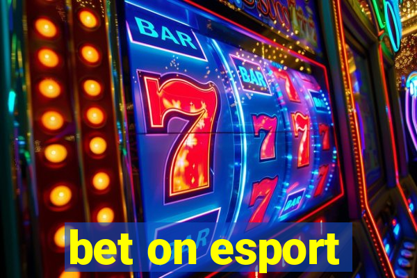 bet on esport