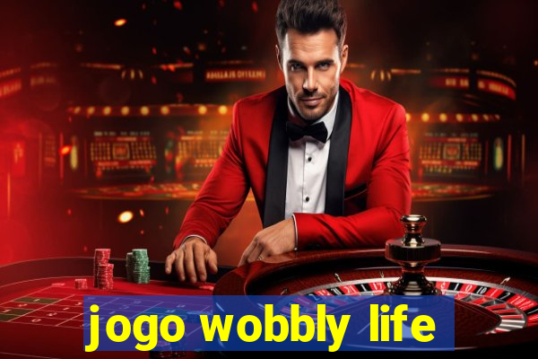 jogo wobbly life