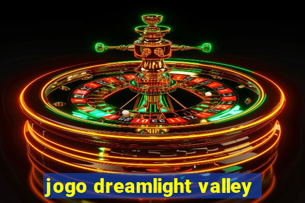 jogo dreamlight valley