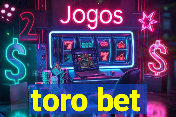 toro bet