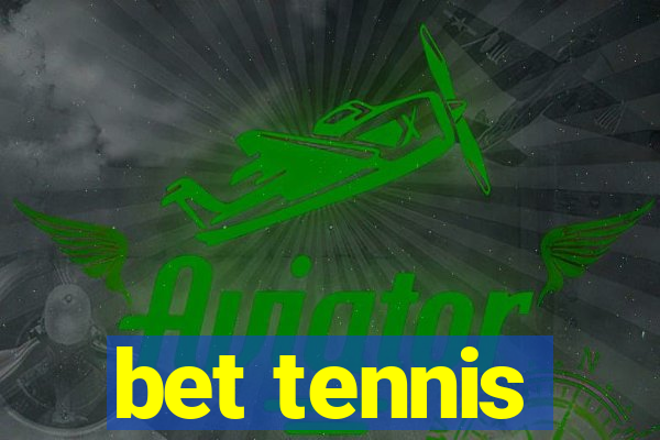 bet tennis