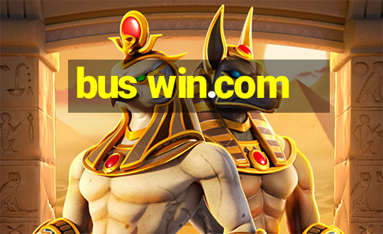 bus win.com