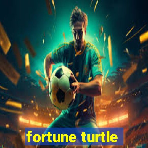 fortune turtle