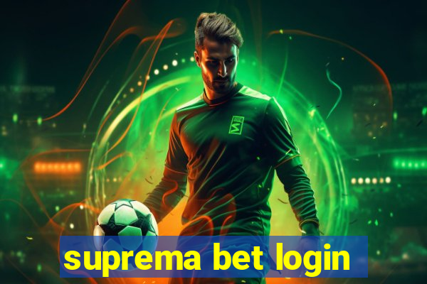 suprema bet login