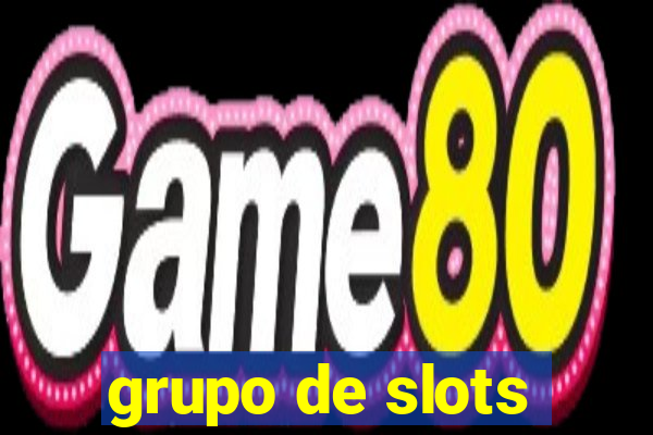 grupo de slots