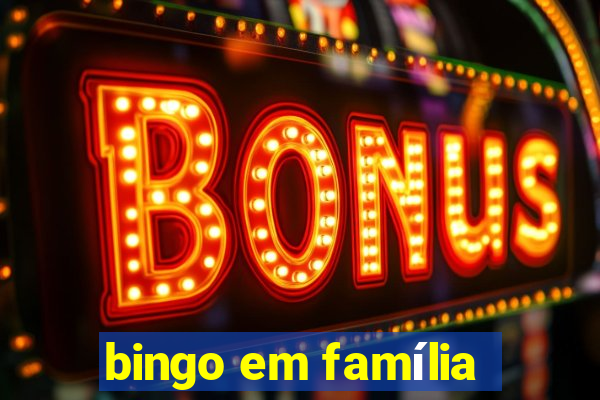 bingo em família