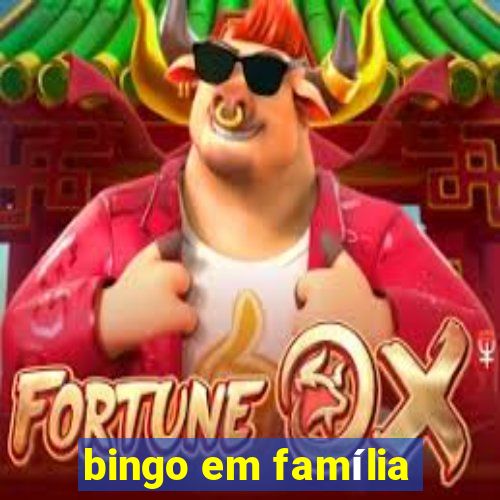 bingo em família