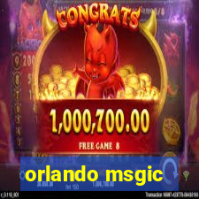 orlando msgic