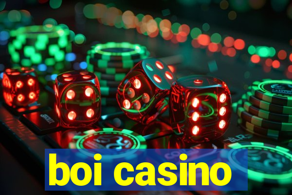 boi casino